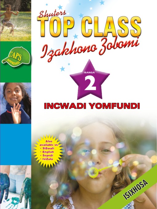 Title details for Top Class Lifskills Grade 2 Learner's Book (Xhosa) by J. L. Mostert - Available